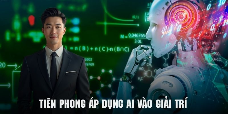 CEO Khuê Hoàng người tiên phong áp dụng AI vào giải trí